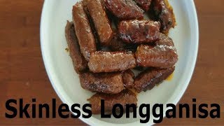 How to Make Skinless Longganisa  R13 [upl. by Nylesaj]