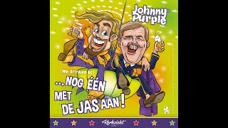 Johnny Purple  Nog één met de jas aan Carnaval 2017 [upl. by Aratehs]