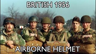 British 1956 Helmet Steel Airborne Troops Mk II [upl. by Anirbys]