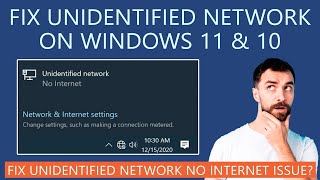 How to Fix Unidentified Network Problem on Windows 11 amp 10 [upl. by Byran]