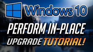 How to Perform an InPlace Upgrade Windows 10 2024 Tutorial [upl. by Dahs]