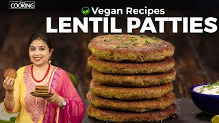 Lentil Patties  High Protein Food  Vegan Recipes  Evening Snacks  Lentil Recipe [upl. by Garcia]