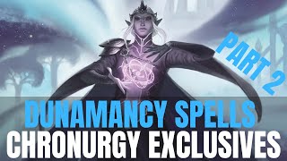 Dunamancy Part 2  Chronurgy Wizard Spells [upl. by Rehpitsirhc]