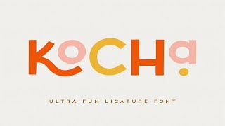 Kocha  Playful Ligature Font Font Free Download [upl. by Ahsinnor196]