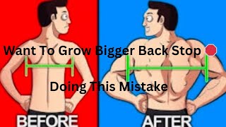 How To Get Bigger Back you should Know आप भी एसी गलती करते हो आज ही रुको Trainermohsin video [upl. by Ennaeirrac921]