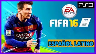 FIFA 16 PS3 PKG NO HAN amp CARPETA ESPAÑOL LATINO 🎮❤️ [upl. by Bevvy]