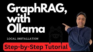 GraphRAG with Ollama  Install Local Models for RAG  Easiest Tutorial [upl. by Leone]