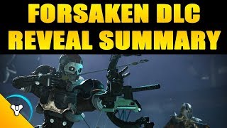 Forsaken DLC Reveal Summary [upl. by Sang]