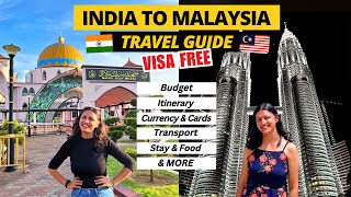 Malaysia Trip Budget from India 2024  Malaysia Itinerary 4 5 7 8 Days  Malaysia Visa for Indian [upl. by Aynuat936]