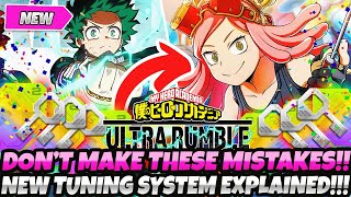 DONT MAKE THESE BIG MISTAKES NEW TUNING SYSTEM EXPLAINED MAJOR TIPS GUIDE My Hero Ultra Rumble [upl. by Nitsew]