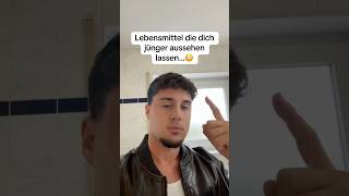 Lebensmittel die DICH JÜNGER aussehen lassen…😳  foryou deutsch trending food viralshort fy [upl. by Teerpnam]