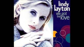 Lindy Layton  We Got The Love Essential New Mix [upl. by Halian]