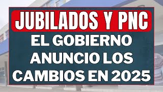 💥CAMBIOS en las JUBILACIONES en 2025  FINANCIAMIENTO para JUBILADOS y PENSIONADOS PNC Anses [upl. by Elleinnad]