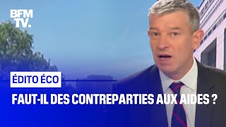 Fautil des contreparties aux aides [upl. by Aicylla]