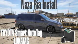 Cara Pasang Toyota Auto Smart Tag LOKATAG  Naza Ria Built in Toll Reader [upl. by Battista]