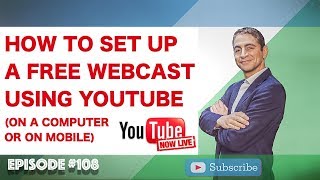 How To Set Up A Free Webcast Using YouTube On A Computer Or On Mobile [upl. by Clothilde476]