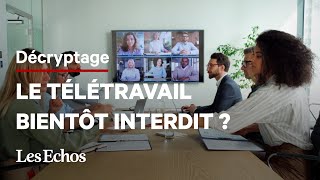 Le télétravail bientôt interdit [upl. by Tad]