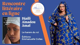 VLEEL 328 Rencontre littéraire avec Djaili Amadou Amal Le harem du roi Éditions Emmanuelle Collas [upl. by Knapp495]