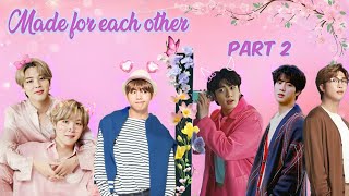 made for each other💜part 2💜 taekook yoonmin and namjin love story bts btslogy [upl. by Jan]