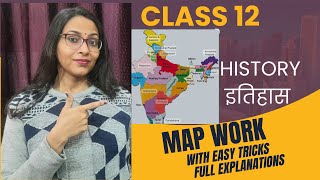 Class 12 History Map Work in One Shot  Tricks to remember Map pointing History Board 2024  CBSE [upl. by Edson163]