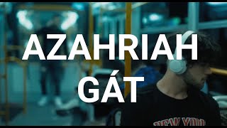 Azahriah  Gát Dalszöveg videó [upl. by Jemy]