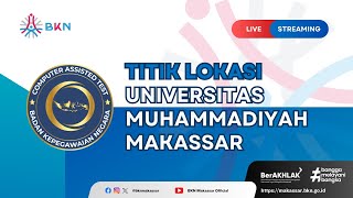 LIVE SCORE SKD CPNS TA 2024  SESI 4 TGL 19102024  UNIVERSITAS MUHAMMADIYAH MAKASSAR [upl. by Daria]