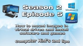 How to mount images in virtual drives and install software and games [upl. by Nedia]