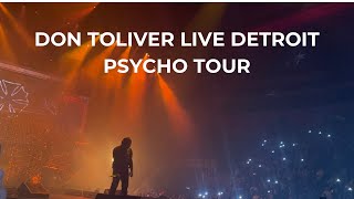 DON TOLIVER LIVE DETROIT  PSYCHO TOUR [upl. by Suirtemed]