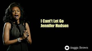 Jennifer Hudson  I Cant Let Go  Karaoke [upl. by Vittorio706]