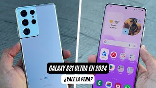 SAMSUNG GALAXY S21 ULTRA EN 2024 ⭐️  ¿VALE LA PENA  AndroOne [upl. by Airelav]