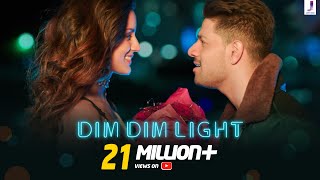 Dim Dim Light  Official Video  Rahul Jain  Sooraj Pancholi  Larissa Bonesi  Mudassar Khan [upl. by Tsai]