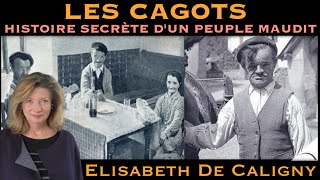 « Les Cagots  L’Histoire Secrète d’un Peuple Maudit » avec Elisabeth de Caligny [upl. by Latsyk662]