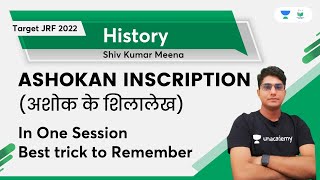 Ashokan Inscription in one Session  History  Shiv Kumar Meena  Unacademy UGC NET [upl. by Eemyaj]