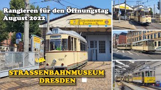 Straßenbahnmuseum Dresden  Rangieren für den Öffnungstag August 2022 [upl. by Latsyrhk991]