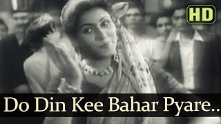 Do Din Ke Bahar Pyare  Dulari Songs  Suresh  Madhubala  Lata Mangeshkar [upl. by Yeblehs134]