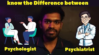 Psychologist vs Psychiatrist Difference  Mukesh Psychologist  Tamil [upl. by Dupaix]