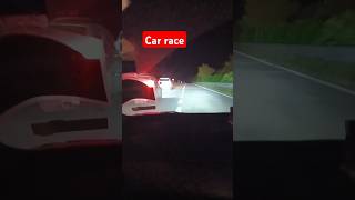 Car race  car race video  night out race [upl. by Chuu408]