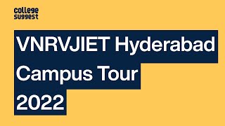 VNRVJIET Hyderabad Campus Tour 2022 [upl. by Shelburne]