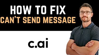 ✅ Cai chat  I can’t send a message Full Guide [upl. by Ethel513]