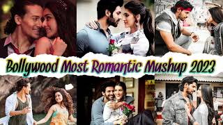 Bollywood Most Romantic MushupNonstopHindi GaneLove Song [upl. by Ecinrev939]