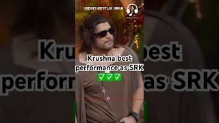 Krushna best performance as SRK😂kapilsharma netflixindia triptidimri kartikaaryan vidyabalan [upl. by Corell]