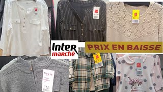 arrivage et nouvelle collection intermarché cette semainefemmes hommes enfants [upl. by Raynold374]