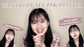 CERITA TES PPA PPTI BCA  TIPS ANTI GAGAL MASUK [upl. by Allevon]