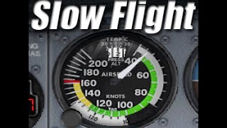 FSX Tutorial Slow Flight [upl. by Llertnek717]