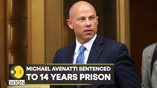 Michael Avenatti sentenced to 14 years in prison for stealing from clients  International News [upl. by Virgy]