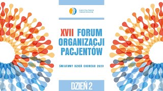 XVII Forum Organizacji Pacjentów  09 luty 2023  Dzień 2 [upl. by Katrine]