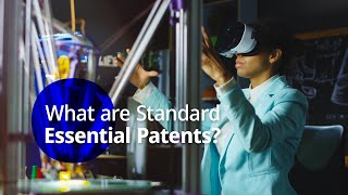 Explained What are Standard Essential Patents [upl. by Oxford]