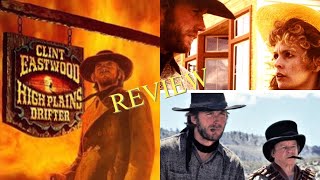 HIGH PLAINS DRIFTER 1973  MOVIE REVIEW [upl. by Perkoff917]