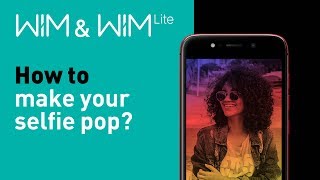 Wiko WIM amp WIM Lite Tutorial 6 – How to make your selfie pop [upl. by Pendleton317]