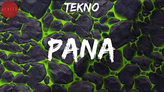 Tekno quotPanaquot Lyrics [upl. by Reisfield801]